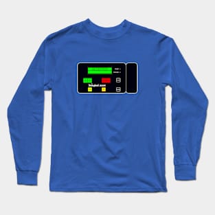 Don't Forget to Clock In! Long Sleeve T-Shirt